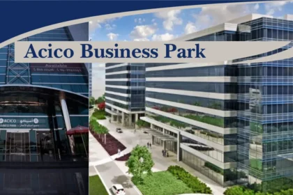 Acico Business Park: Location, Offices, Facilities, & Business Guide 2026