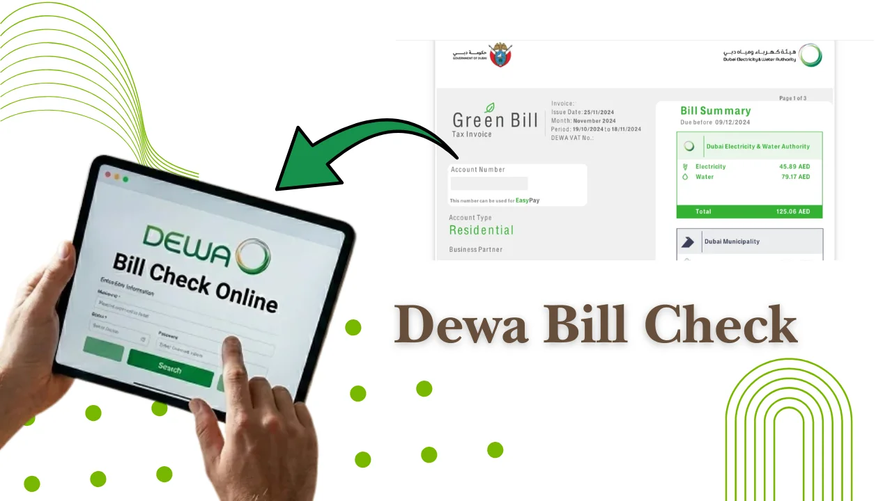 DEWA Bill Payment In Dubai: Complete Guide To Checking And Paying Your Bill!