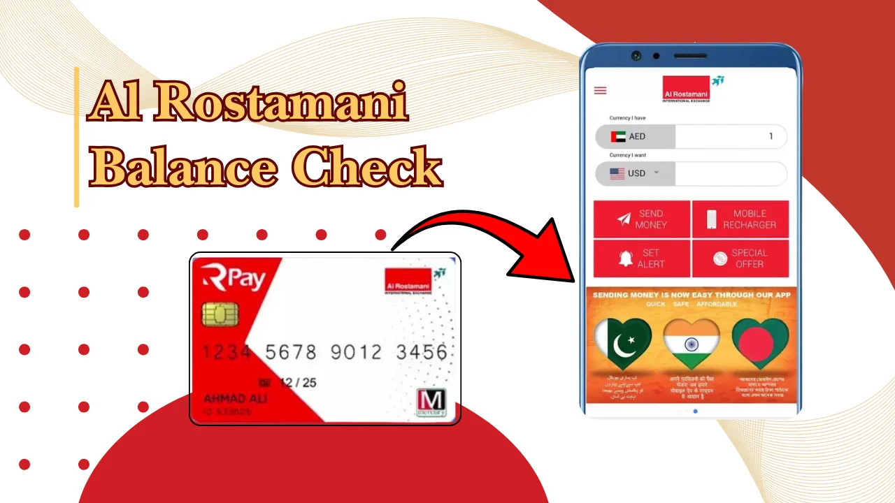 Al Rostamani Balance Check: How To Check Your Salary Card Balance