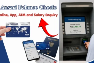 Al Ansari Balance Check: Complete Guide for Online, App, ATM and Salary Enquiry