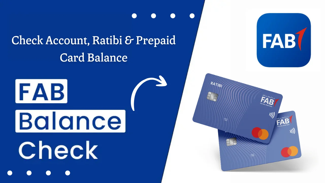 FAB Balance Check Check Account, Ratibi & Prepaid Card Balance